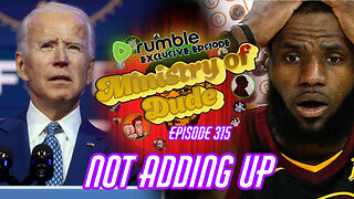 Not Adding Up | Ministry of Dude #315