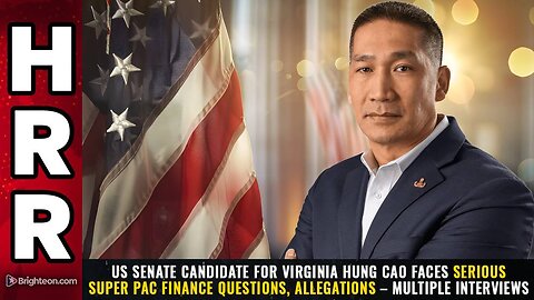 US Senate candidate for Virginia Hung Cao faces serious Super PAC finance questions, allegations – multiple interviews