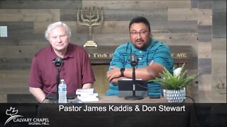 April 23rd - Interview / Q&A with Pastor James Kaddis & Don Stewart