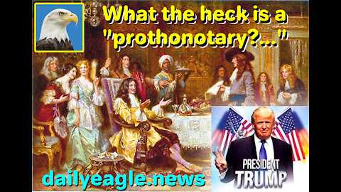 What the heck is a "prothonotary?"