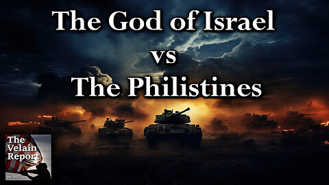 The God of Israel vs The Philistines