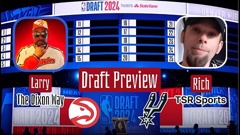 Atlanta Hawks in Review | 2024 NBA Draft Preview Show | Special Guest "Rich" of TSR Sports