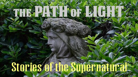 The Path of Light | Interview with Eira Wulfnothsson | Stories of the Supernatural