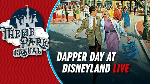 LIVE! Dapper Day at Disneyland