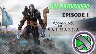 Assassins Creed Valhalla - Full Playthrough Ep. 1