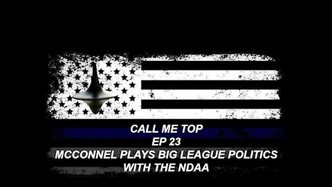 MCCONNEL USES THE NDAA TO PLAY BIG LEAGUE POLITICS