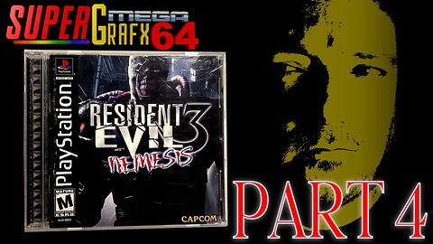 RESIDENT EVIL 3 - PS1 - GAMEPLAY AND COMMENTARY - PART 4