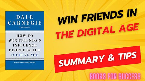 Building Digital Connections: How to Win Friends and Influence People in the Digital Age