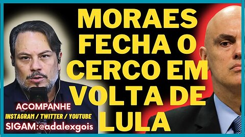 A CHAPA ESQUENTOU: LULA está FUGINDO de ALEXANDRE DE MORAES há 2 MESES.