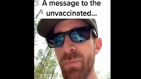 A MESSAGE TO THE UNVACCINATED