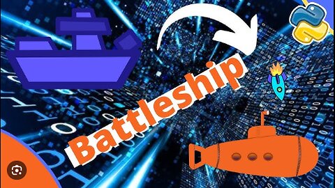 How to create the classic game "Battleship"(Text-based Version) in Python.