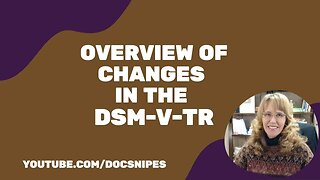 Overview of the Changes to the DSM 5 TR | NCE and NCMHCE Exam Review