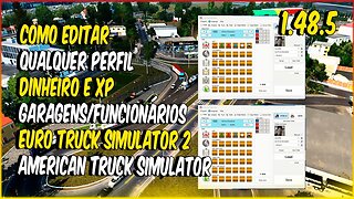 SAIU COMO COLOCAR DINHEIRO E XP EURO TRUCK SIMULATOR 2 E AMERICAN TRUCK SIMULATOR 1.4.5