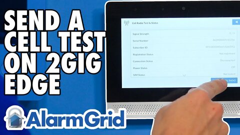 2GIG Edge: Sending a Cell Test