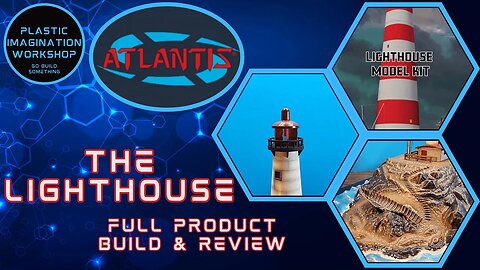 The "Lighthouse" by Atlantis Models - full Build & Review
