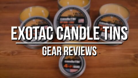 Exotac Candle Tins