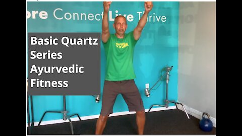 Ayurvedic Fitness | Basic Quartz Series