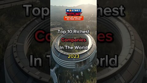 Top 10 Richest Companies In The World 2023 #top10 #viralshorts #world #viralvideos #viral