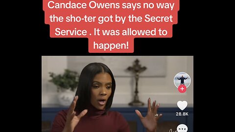 Candice Owens Accuses Secret Service Of Allowing Shooter To Fire At Trump