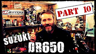 DR650 - Part 10
