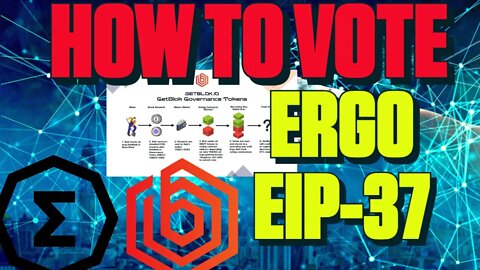 How to Vote on EIP 37 With Getblok