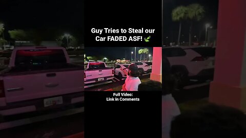 Guy Tries to Steal our Car FADED ASF! #shorts