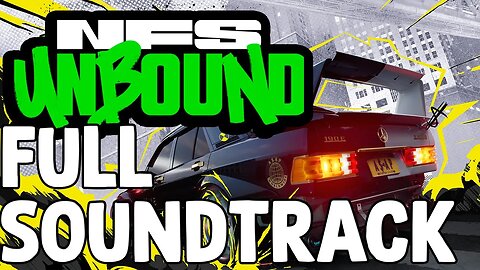 Need for Speed: Unbound - Original Soundtrack