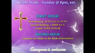 Bible Study with Bishop James Long, D. Min, OSB, OCR