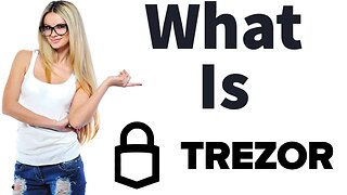 What is Trezor