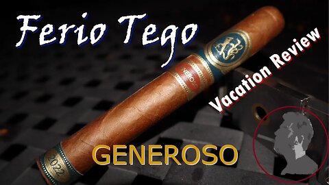 Ferio Tego Generoso 2022, Jonose Cigars Review