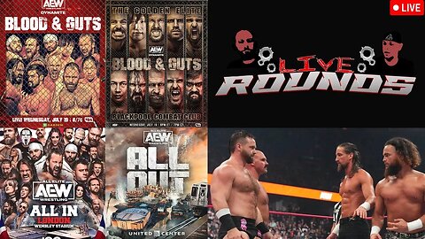 Live Rounds 93 - Blood and Guts preview, Back to back ppv's? Greatest tv tag match?