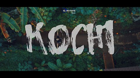 KOCHI | Cinematic Travel Video | 4K