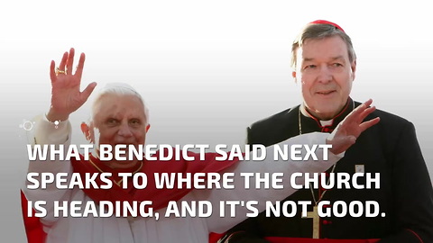 Retired Pope Benedict Says Catholic Church Is on Verge of “Capsizing”