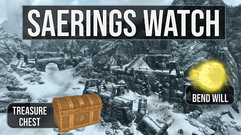 Saerings Watch - Skyrim Explored