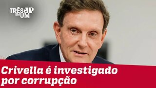 Balcão de negócios: Crivella é investigado por corrupção na prefeitura do RJ