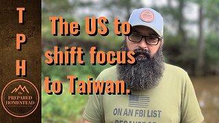 The US to shift focus to Taiwan