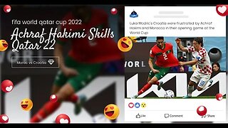achraf hakimi skills and goals | morroco vs croatia | world cup highlights