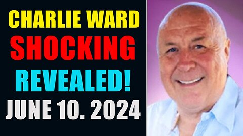 Charlie Ward Huge Intel Updates June 10, 2024