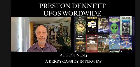 PRESTON DENNETT: WORLDWIDE UFOS