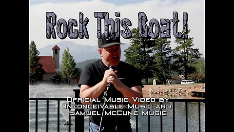 Rock This Boat Official Music Video