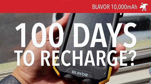 Blavor Solar Power Bank 100 days