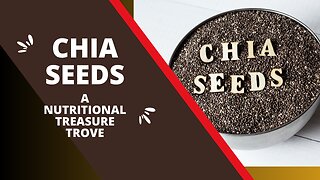 Chia Seeds: The Tiny Superfood with Huge Benefits