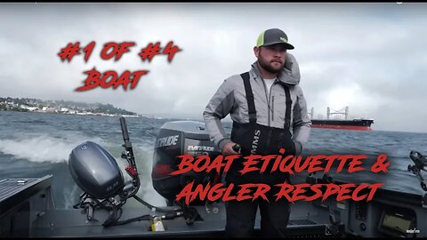 Astoria Salmon Fishing Buoy 10 Boat Etiquette & Angler Respect