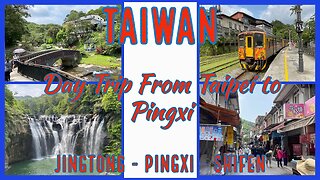 Taiwan’s Most Beautiful Railway Line - Exploring Pingxi by Train - Taiwan 2023