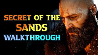Secret of the Sands, God Of War Ragnarok walkthrough, & guide