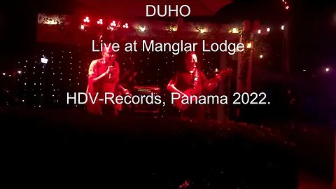 DUHO - Live cut at Manglar Lodge