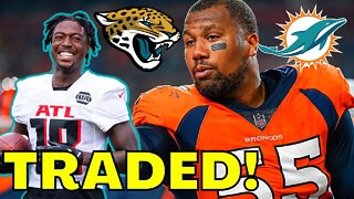 Calvin Ridley TRADED to the Jaguars! Bradley Chubb MOVED To The Dolphins! NFL Deadline CHAOS!
