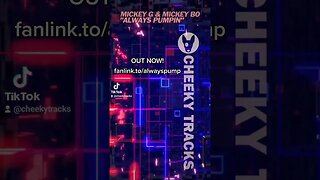 🎵 OUT NOW: Mickey G & Mickey Bo - Always Pumpin 🎵 #HardHouse #HardDance #CheekyTracks