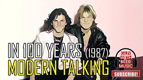 MODERN TALKING | IN 100 YEARS (1987)