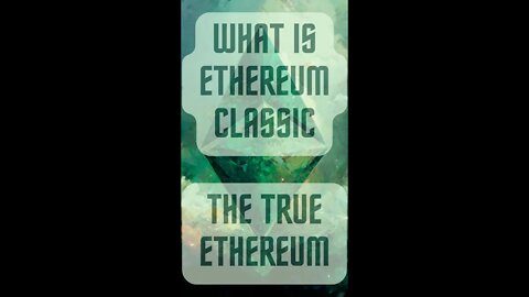 What is #EthereumClassic? #crypto #shorts